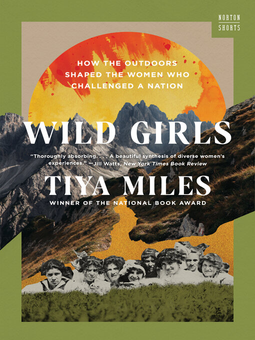 Title details for Wild Girls by Tiya Miles - Available